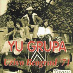 Yu Grupa : Uživo Beograd '71